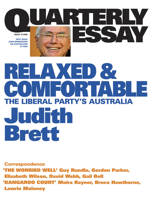 Title details for Quarterly Essay 19 Relaxed and Comfortable by Judith Brett - Available